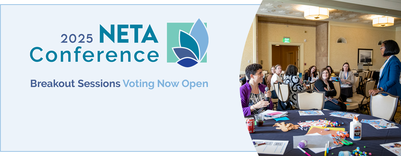 2025 NETA Conference logo. Breakout Sessions - Voting Now Open. Image from 2024 conference.