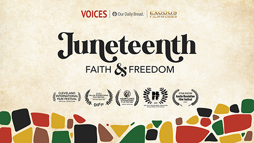 Juneteenth: Faith & Freedom
